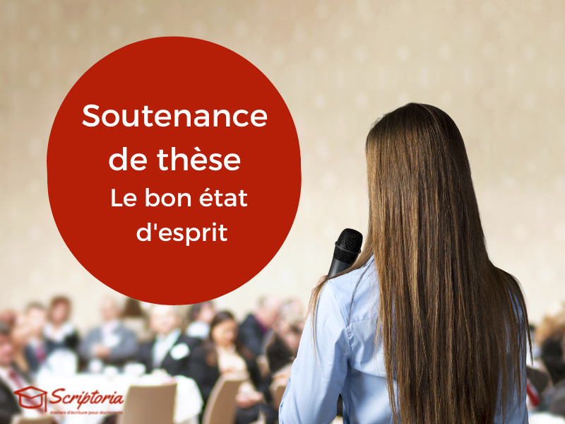 Soutenance de thèse rédiger sa thèse