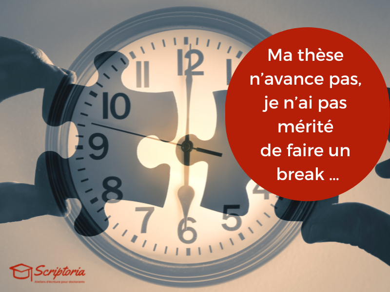Faire un break en thèse